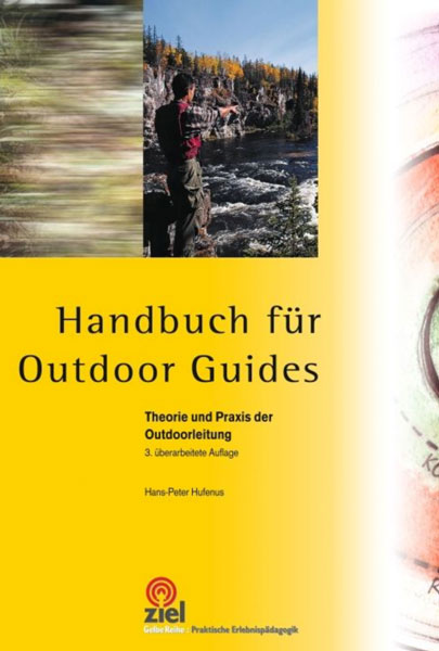 Handbuch für Outdoor Guides von Hans-Peter Hufenus