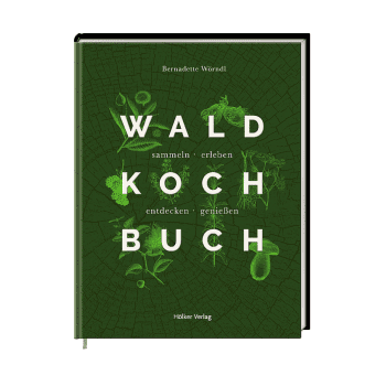 Wald Koch Buch von Bernadette Wörndl