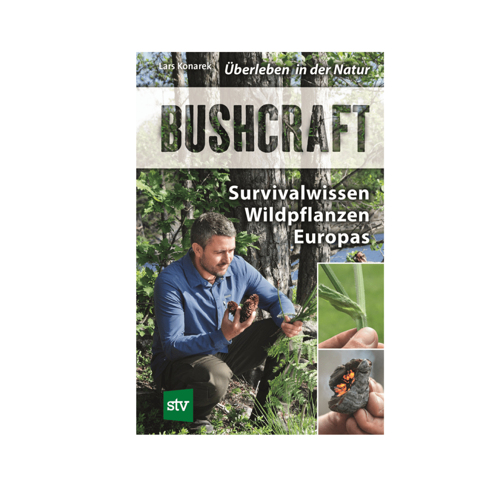 Bushcraft | Survivalwissen Wildpflanzen Europas | Konarek